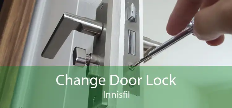 Change Door Lock Innisfil