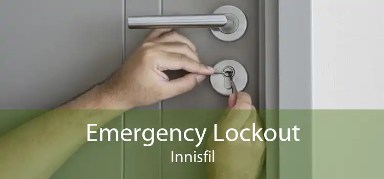 Emergency Lockout Innisfil