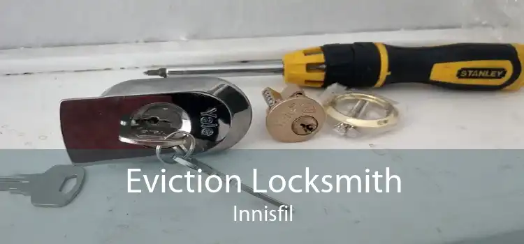 Eviction Locksmith Innisfil
