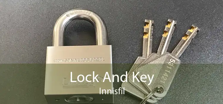 Lock And Key Innisfil