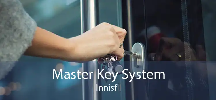 Master Key System Innisfil