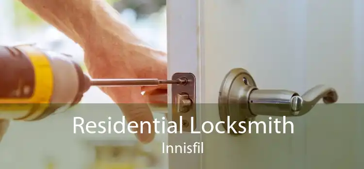 Residential Locksmith Innisfil