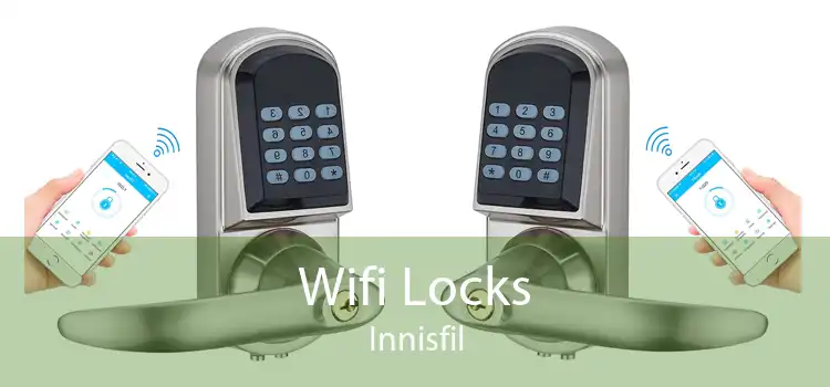 Wifi Locks Innisfil